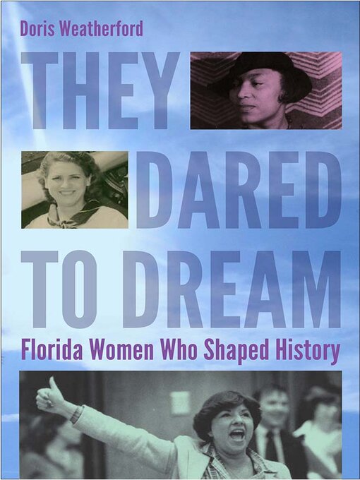 Title details for They Dared to Dream by Doris Weatherford - Available